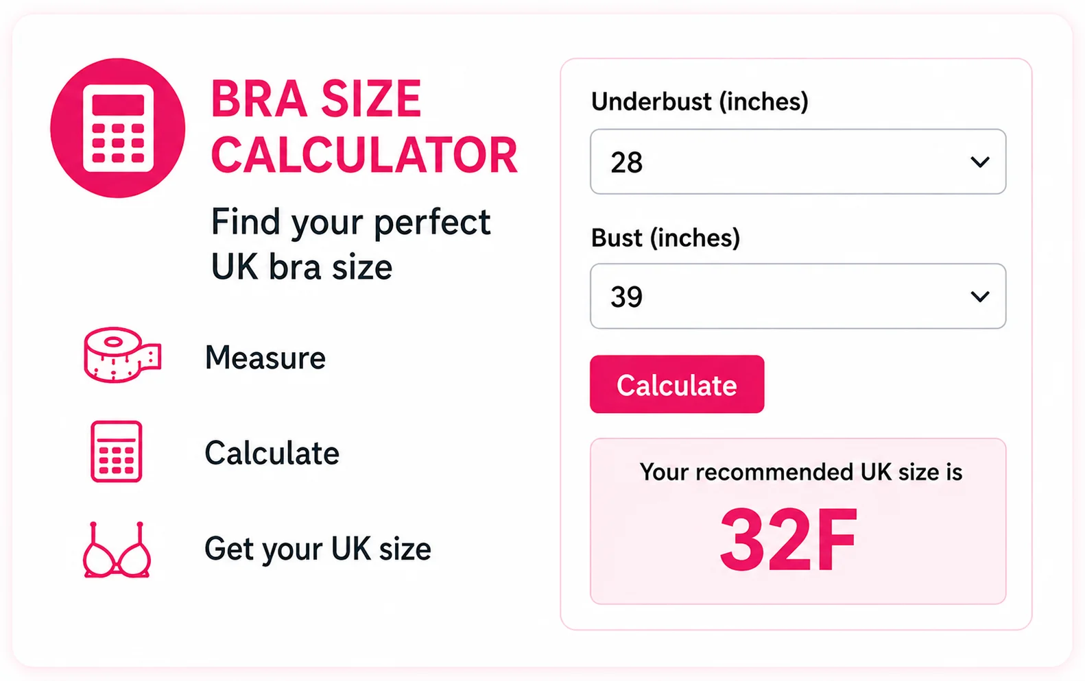 Bra Size Calculator showing underband and bust measurements with a recommended UK size of 32F